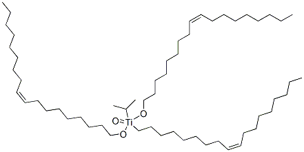 Isopropyl trioleyl titanate 136144-62-2