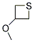 117471-38-2  3-METHOXYTHIETANE
