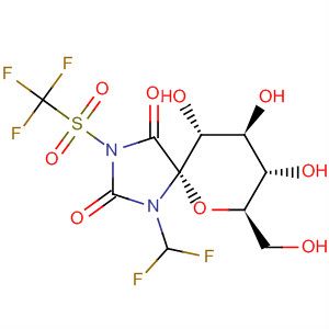 391871-49-1  6-Oxa-1,3-diazaspiro[4.5]decane-2,4-dione,1-(difluoromethyl)-8,9,10-trihydroxy-7-(hydroxymethyl)-3-[(trifluoromethyl)sulfonyl]-, (5S,7R,8S,9S,10R)-