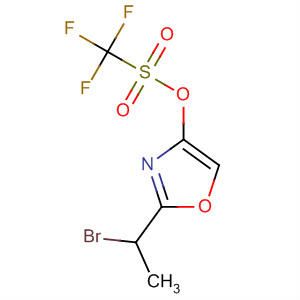 389578-43-2  Methanesulfonic acid, trifluoro-, 2-(1-bromoethyl)-4-oxazolyl ester