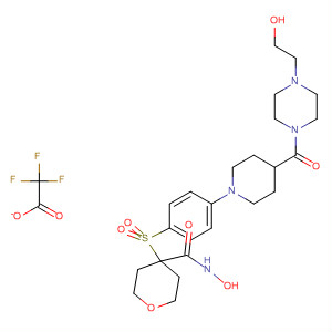 308821-79-6  2H-Pyran-4-carboxamide,tetrahydro-N-hydroxy-4-[[4-[4-[[4-(2-hydroxyethyl)-1-piperazinyl]carbonyl]-1-piperidinyl]phenyl]sulfonyl]-, mono(trifluoroacetate) (salt)