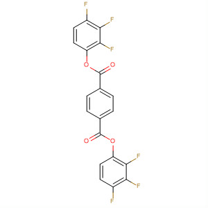 475089-32-8  1,4-Benzenedicarboxylic acid, bis(2,3,4-trifluorophenyl) ester