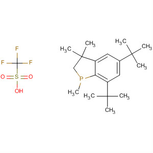 410094-26-7  Methanesulfonic acid, trifluoro-, compd. with5,7-bis(1,1-dimethylethyl)-2,3-dihydro-1,3,3-trimethyl-1H-phosphindole(1:1) 410094-26-7  Methanesulfonic acid, trifluoro-, compd. with5,7-bis(1,1-dimethylethyl)-2,3-dihydro-1,3,3-trimethyl-1H-phosphindole(1:1)