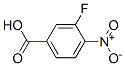 453-21-4  Acide 4-nitro-3-fluorobenzoïque 