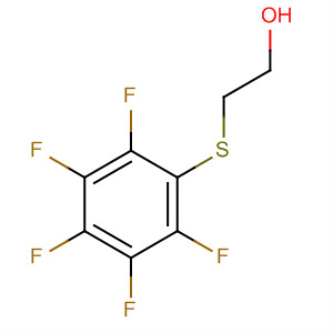 56717-45-4  Ethanol, 2-[(pentafluorophenyl)thio]-
