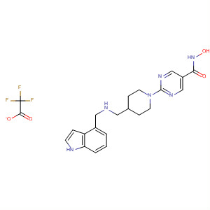 875321-50-9  5-Pyrimidinecarboxamide,N-hydroxy-2-[4-[[(1H-indol-4-ylmethyl)amino]methyl]-1-piperidinyl]-,mono(trifluoroacetate) (salt)