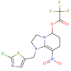 874751-06-1  Acetic acid, trifluoro-,1-[(2-chloro-5-thiazolyl)methyl]-1,2,3,5,6,7-hexahydro-8-nitroimidazo[1,2-a]pyridin-5-yl ester