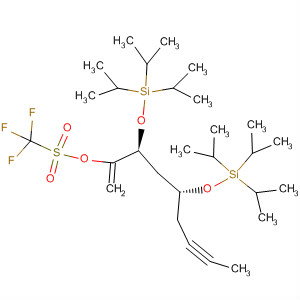 873567-09-0  Methanesulfonic acid, trifluoro-,(2S,4R)-1-methylene-2,4-bis[[tris(1-methylethyl)silyl]oxy]-6-octynyl ester