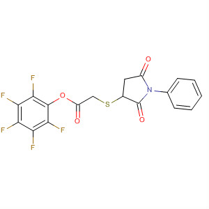 840529-94-4  Acetic acid, [(2,5-dioxo-1-phenyl-3-pyrrolidinyl)thio]-, pentafluorophenylester